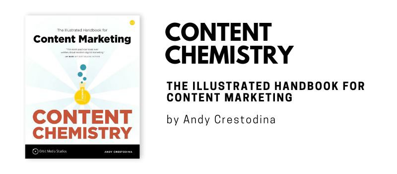 Content Chemistry by Andy Crestodina