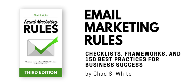 Email Marketing Rules by Chad S. White