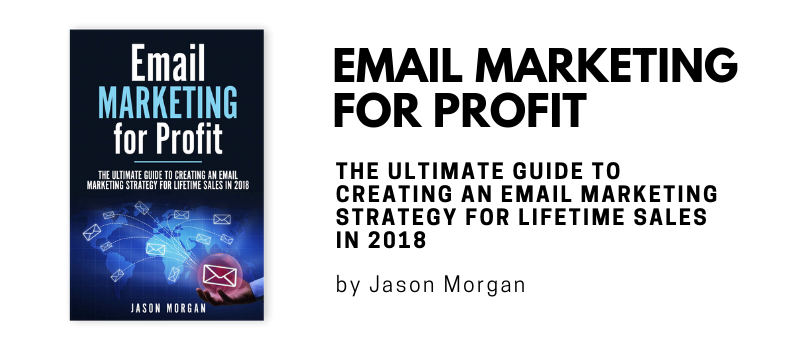 Email Marketing for Profit by Jason Morgan