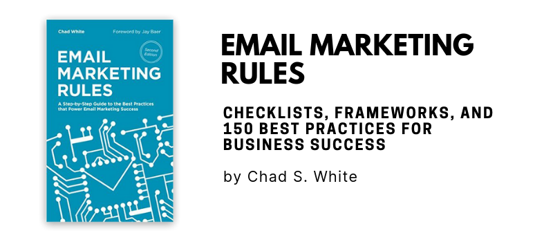 Email Marketing Rules by Chad. S. White