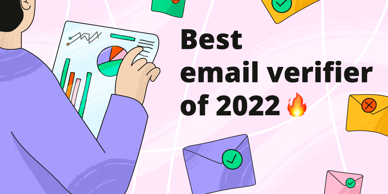 We Tested 9 Best Email Validation And List Cleaning Services: Here's How They Performed