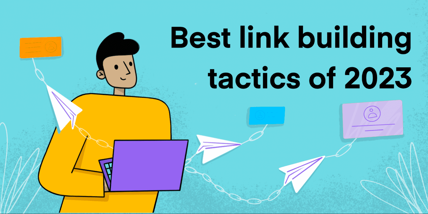 Best Email Outreach And Link-Building Tactics