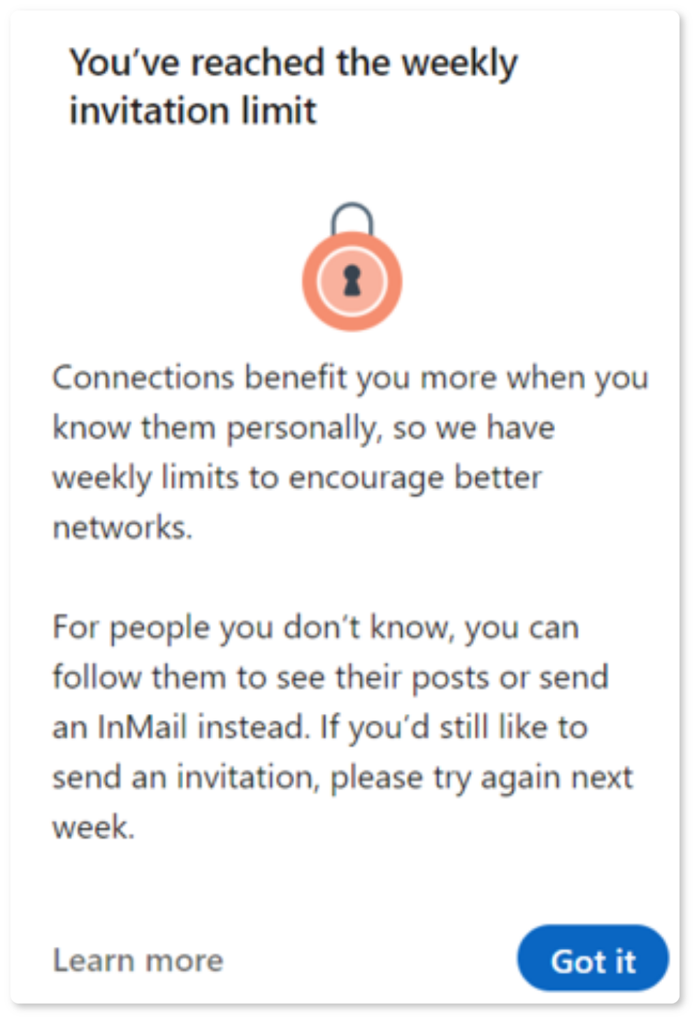 You've reached the weekly invitation limit