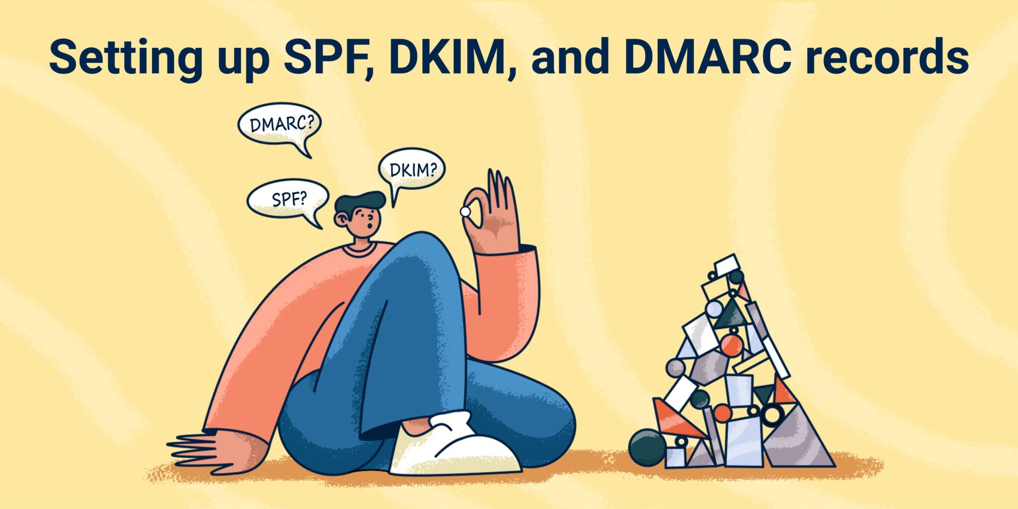 spf-dkim-dmarc-explained-how-to-set-them-up-and-combat-fake-emails