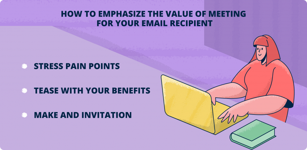 Emphasize the value of a meeting 
