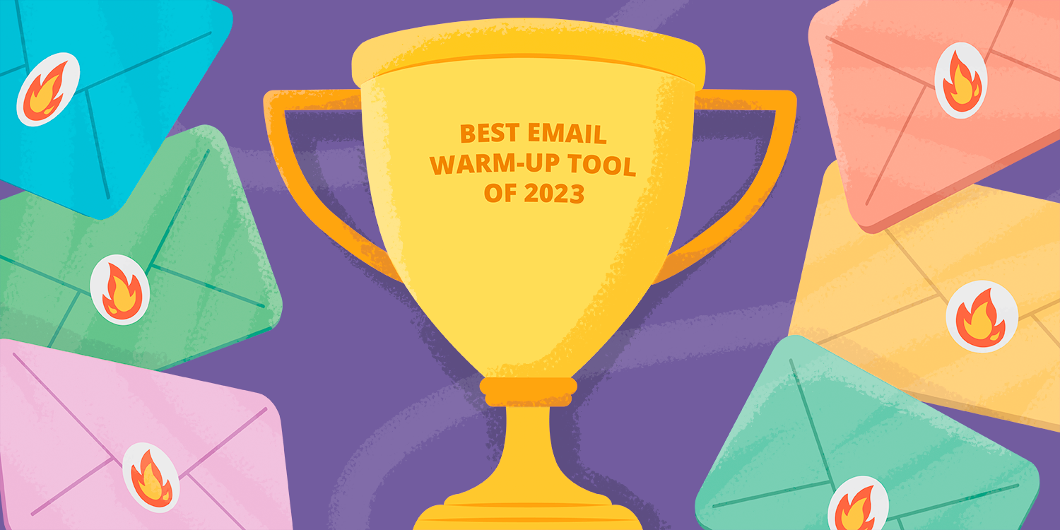 Top 8 Email Warm-Up Tools (Tested And Compared)