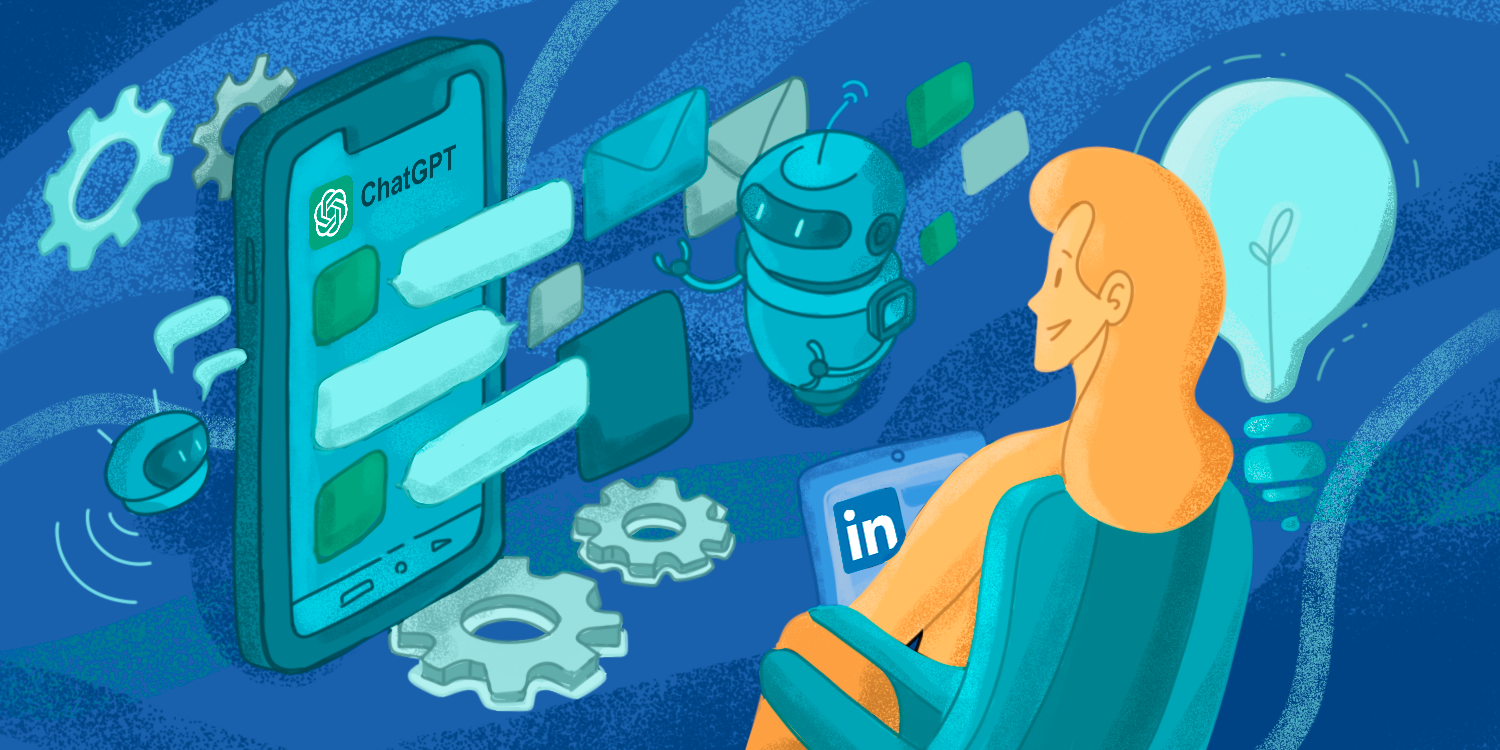 ChatGPT For LinkedIn: Optimize Your LinkedIn Profile Smarter Not Harder!