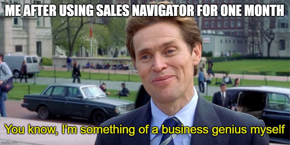 linkedin sales navigator meme