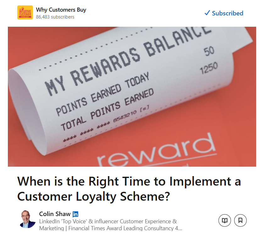 LinkedIn article from 'Why Customers Buy' titled 'When is the Right Time to Implement a Customer Loyalty Scheme?' by Colin Shaw. The featured image shows a printed rewards balance receipt on a red background.