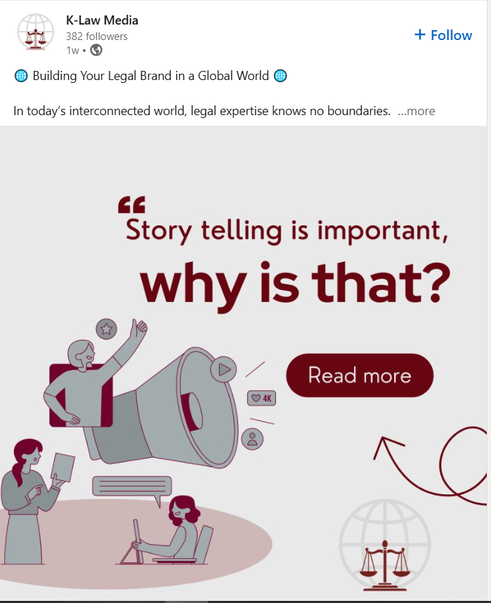 LinkedIn post by K-Law Media about building a global legal brand.