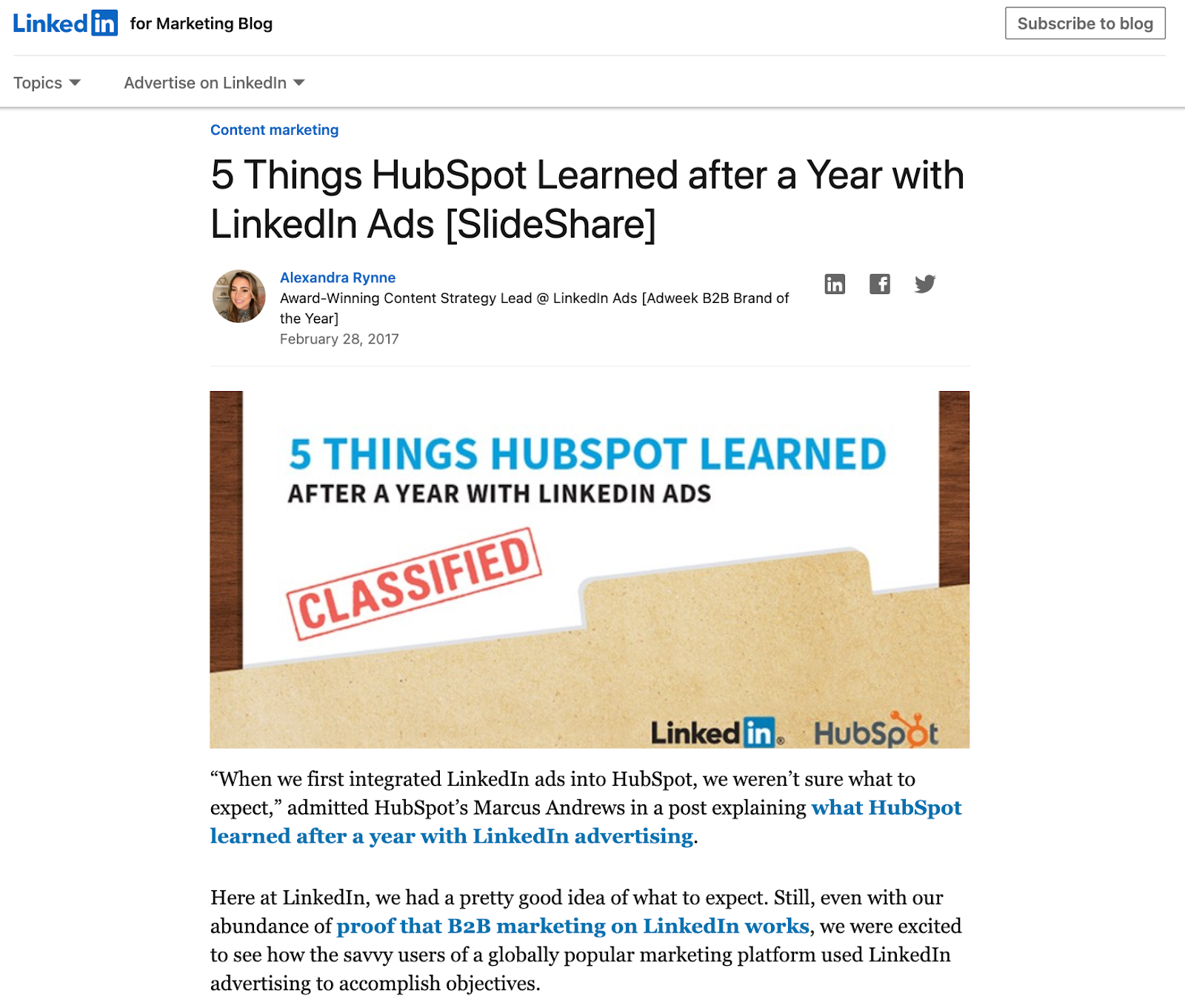 A LinkedIn Marketing Blog article titled '5 Things HubSpot Learned after a Year with LinkedIn Ads [SlideShare],' written by Alexandra Rynne. Example of how to post on LinkedIn.