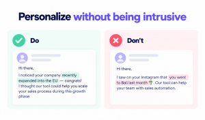 How to personalize the outreach without being intrusive (do's and donts')